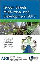 Green Streets, Highways, and Development 2013