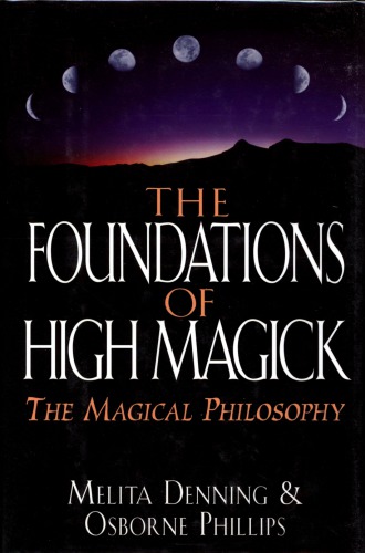 Foundations of High Magick