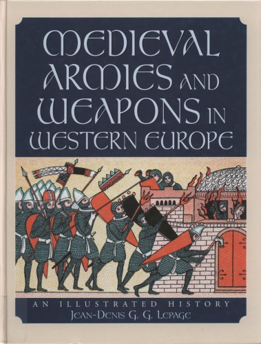 Medieval Armies and Weapons in Western Europe