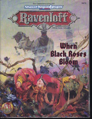 When Black Roses Bloom (Ad&amp;D/Ravenloft)