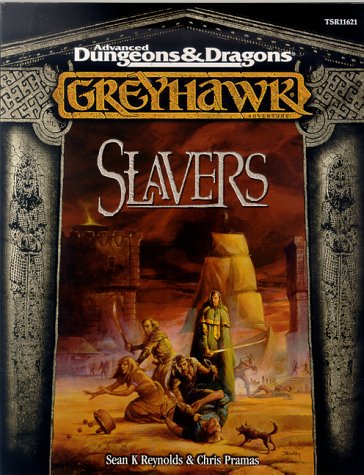 Slavers (Advanced Dungeons &amp; Dragons, Greyhawk)