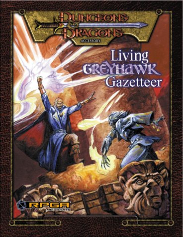 Living Greyhawk Gazetteer (Dungeons &amp; Drangons