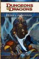 Heroes of Shadow (D&amp;D 4e supplement)