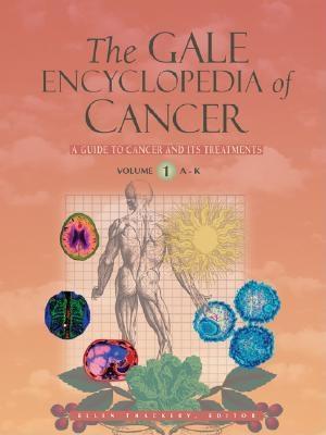 The Gale Encyclopedia of Cancer