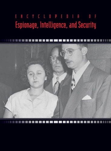 Encyclopedia Of Espionage, Intelligence, And Security