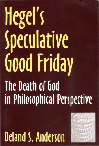 Hegel's Speculative Good Friday