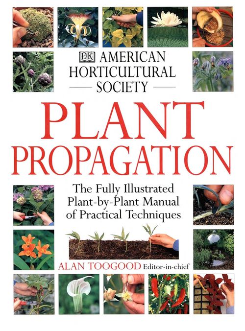 American Horticultural Society Plant Propagation