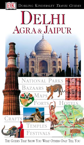 Delhi, Agra and Jaipur