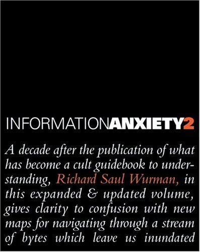 Information Anxiety 2 (Hayden/Que)