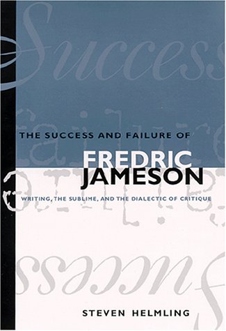 The Success and Failure of Fredric Jameson