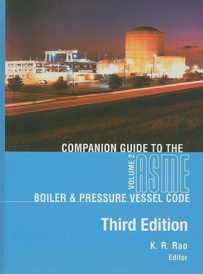 Companion Guide to the ASME Boiler &amp; Pressure Vessel Code, Volume 2