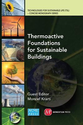 Thermoactive Foundations for Sustainable Buildings