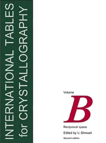 International Tables for Crystallography, Volume B