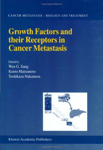 Growth Factors and Their Receptors in Cancer Metastasis