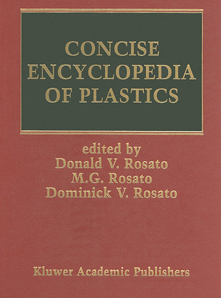 Concise Encyclopedia of Plastics