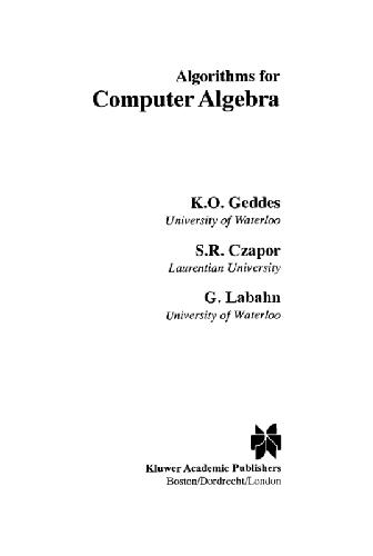 Algorithms For Computer Algebra