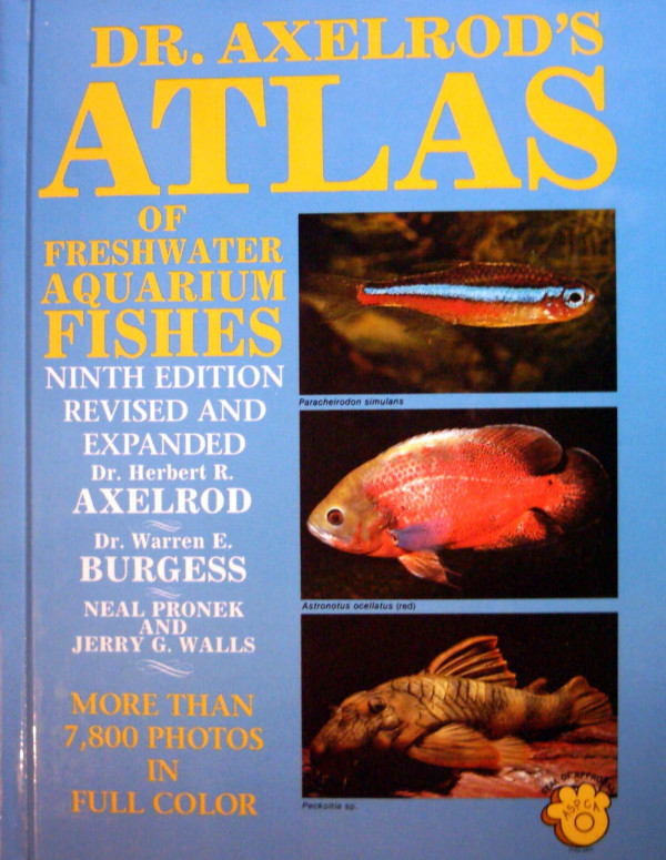 Dr. Axelrod's Atlas of Fresh-Water Aquarium Fishes