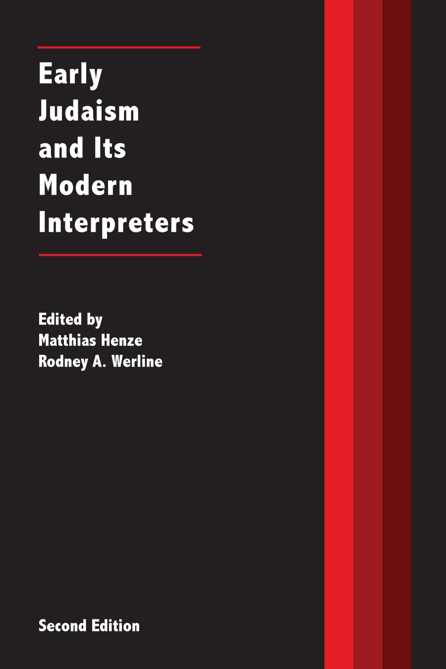 Early Judaism &amp; Its Modern Interpreters