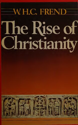 The Rise of Christianity