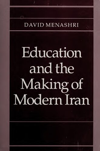 Education and the Making of Modern Iran