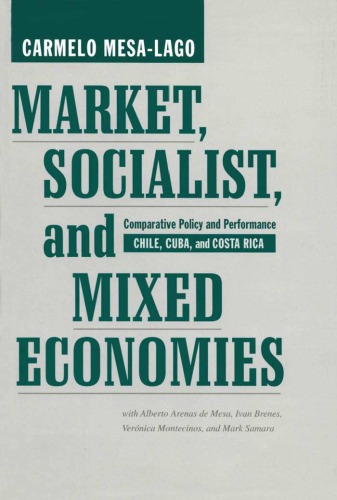 Market, Socialist, and Mixed Economies