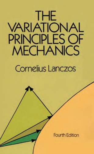 The Variational Principles of Mechanics