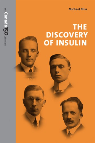 The Discovery of Insulin