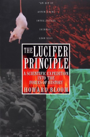 The Lucifer Principle