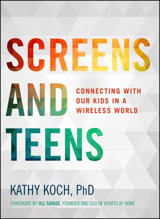 Screens and Teens