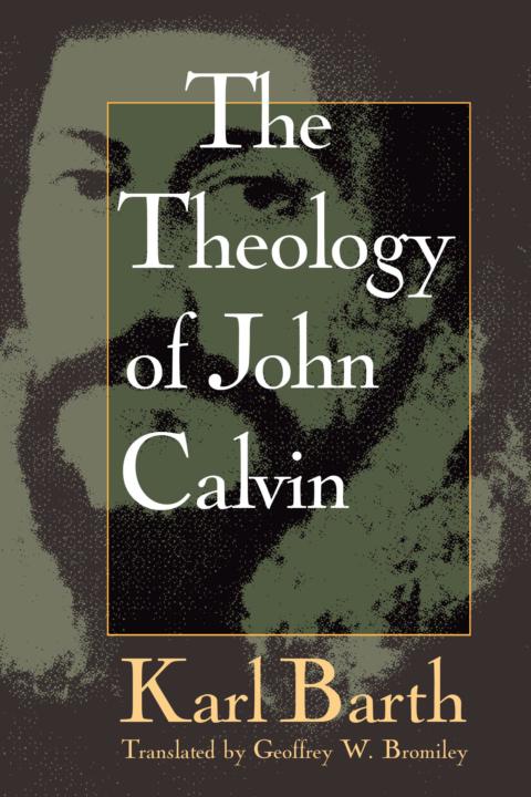 Theology of John Calvin