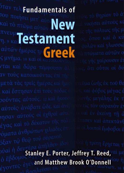 Fundamentals of New Testament Greek