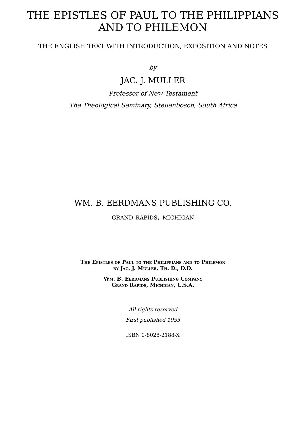 The Epistles of Paul to the Philippians and to Philemon