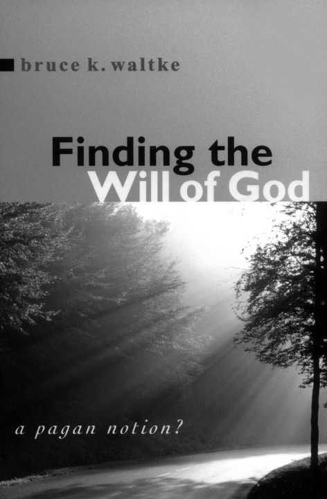 Finding the Will of God