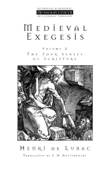 Medieval Exegesis, Vol. 2