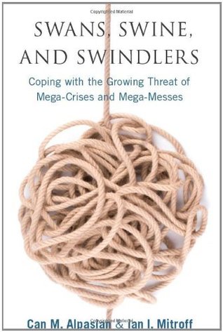 Swans, Swine, and Swindlers