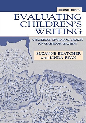 Evaluating Children's Writing