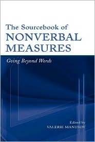 The Sourcebook of Nonverbal Measures