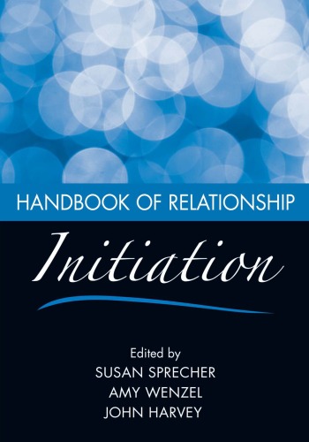 Handbook of Relationship Initiation