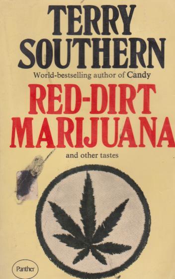 Red-Dirt Marijuana and Other Tastes