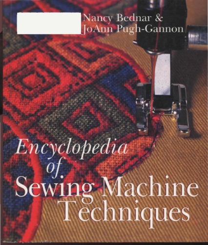 Encyclopedia of Sewing Machine Techniques