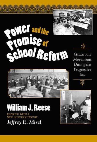 Power and the Promise of School Reform