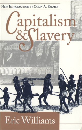 Capitalism &amp; Slavery