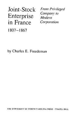 Joint-Stock Enterprise in France, 1807-1867