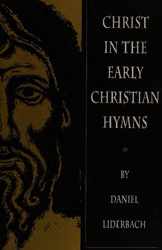 Christ in the Early Christian Hymns