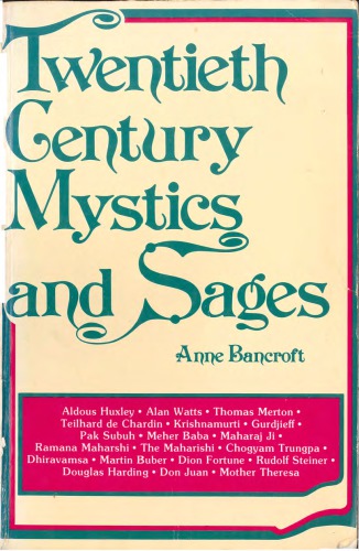 Twentieth century mystics and sages