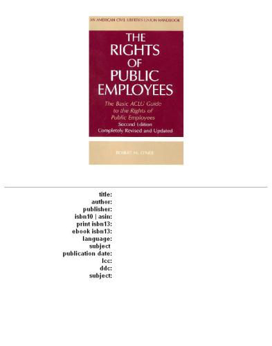 The Rights of Public Employees, Second Edition