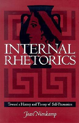 Internal Rhetorics