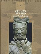 China's Buried Kingdoms