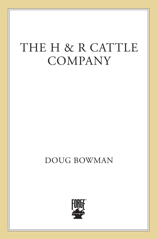 The H&amp;R Cattle Company