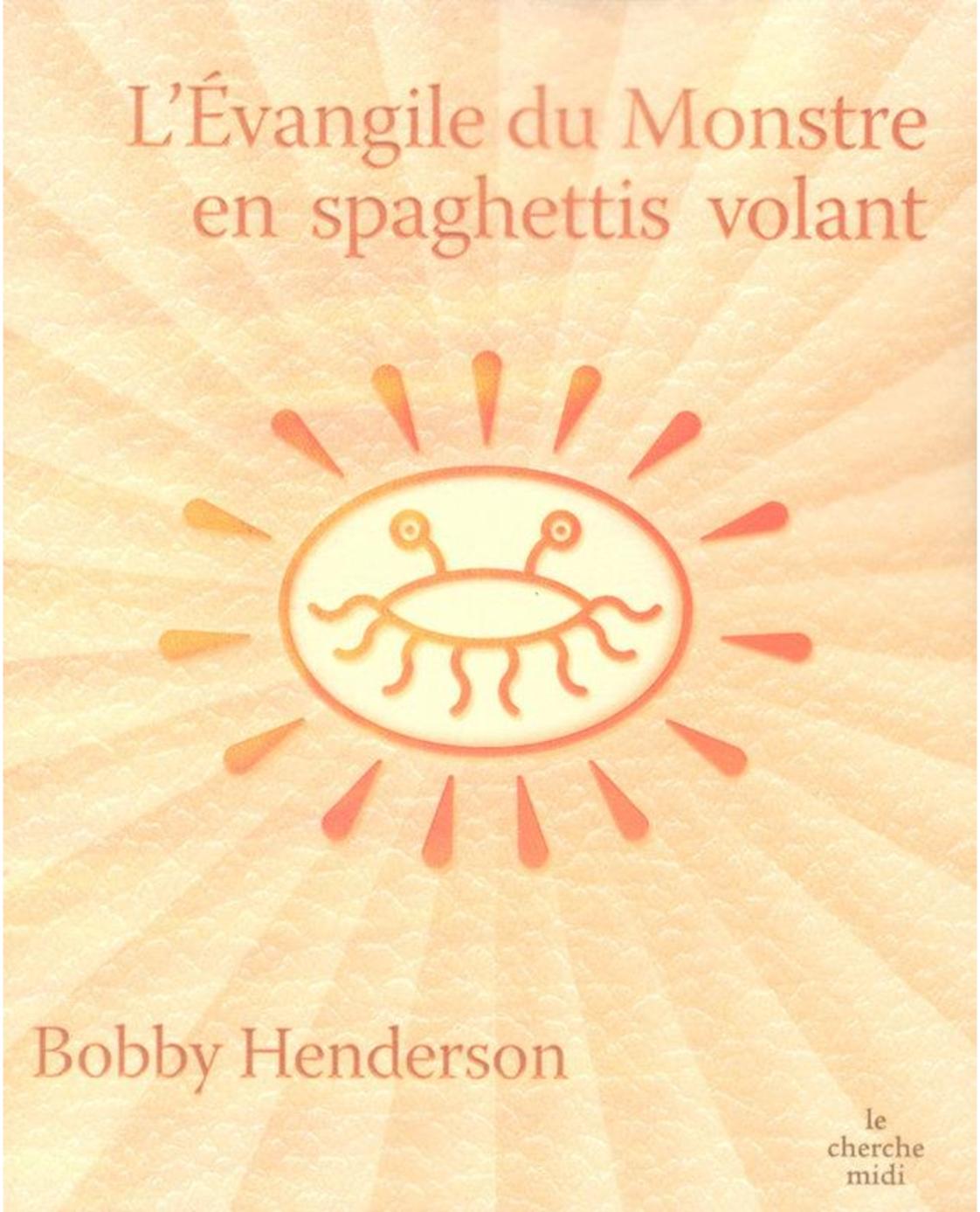 The Gospel of the Flying Spaghetti Monster